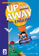 Book cover of: Up and Away in English: 2: Student Book