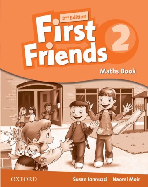 Book cover of: First Friends: Level 2: Maths Book. By: Susan Iannuzzi