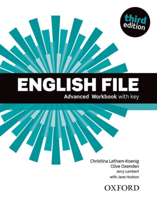 Book cover of: English File: Advanced: Workbook with Key. By: Clive Oxenden
