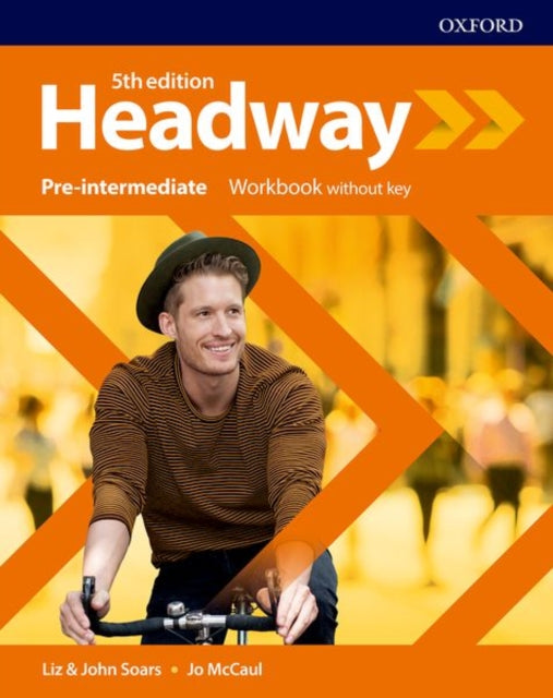 Book cover of: Headway: Pre-Intermediate: Workbook without key. By: Liz Soars