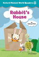 Book cover of: Oxford Phonics World Readers: Level 1: Rabbit's House. By: Kathryn O'Dell