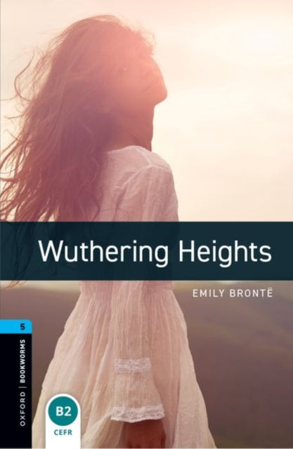 Book cover of: Oxford Bookworms Library: Level 5: Wuthering Heights audio pack
