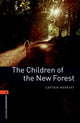 Book cover of: Oxford Bookworms Library: Level 2:: The Children of the New Forest Audio Pack. By: Frederick Marryat