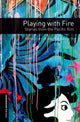 Book cover of: Oxford Bookworms Library: Level 3:: Playing with Fire: Stories from the Pacific Rim