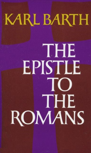 Book cover of: Epistle to the Romans. By: Karl Barth