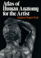 Book cover of: Atlas of Human Anatomy for the Artist