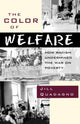 Book cover of: Color of Welfare. By: Jill Quadagno