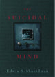 Book cover of: Suicidal Mind. By: Edwin S. Shneidman