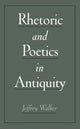 Book cover of: Rhetoric and Poetics in Antiquity