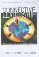 Book cover of: Connective Leadership. By: Jean Lipman-Blumen