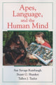Book cover of: Apes, Language, and the Human Mind. By: Sue Savage-Rumbaugh