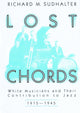 Book cover of: Lost Chords. By: Richard M. Sudhalter