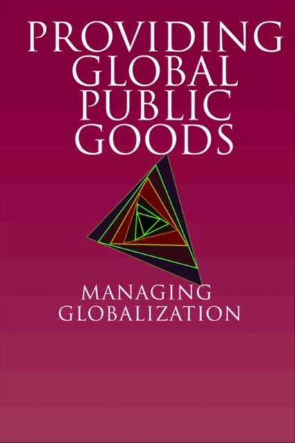 Book cover of: Providing Global Public Goods