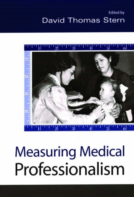 Book cover of: Measuring Medical Professionalism