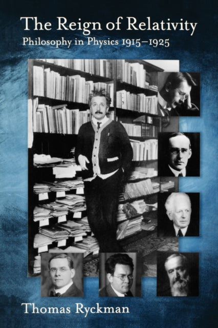 Book cover of: Reign of Relativity. By: Thomas Ryckman