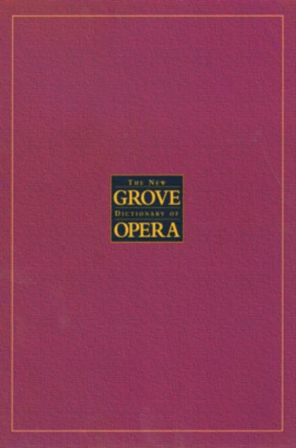 Book cover of: New Grove Dictionary of Opera. By: Stanley Sadie