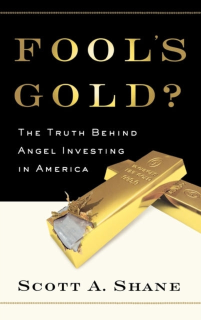 Book cover of: Fool's Gold. By: Scott Andrew Shane
