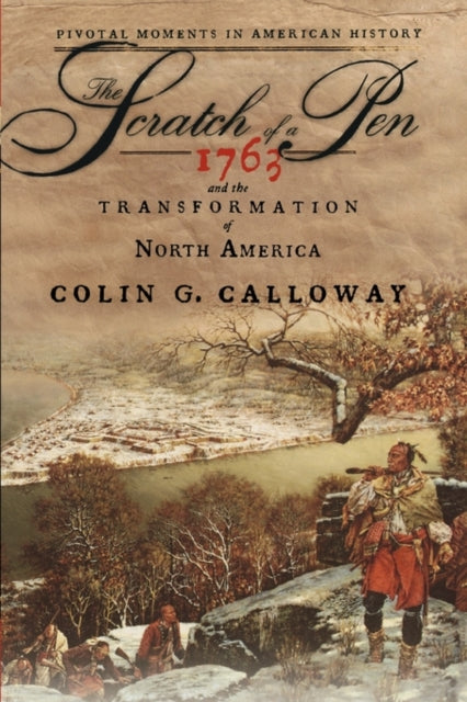 Book cover of: Scratch of a Pen. By: Colin G. Calloway