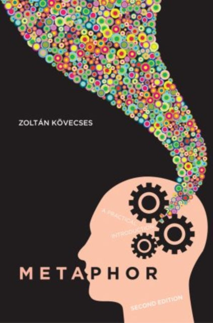Book cover of: Metaphor. By: Zoltán Kövecses