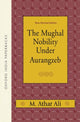 Book cover of: Mughal Nobility Under Aurangzeb