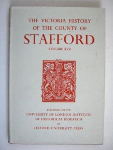 Book cover of: A History of the County of Stafford. By: M.W. Greenslade