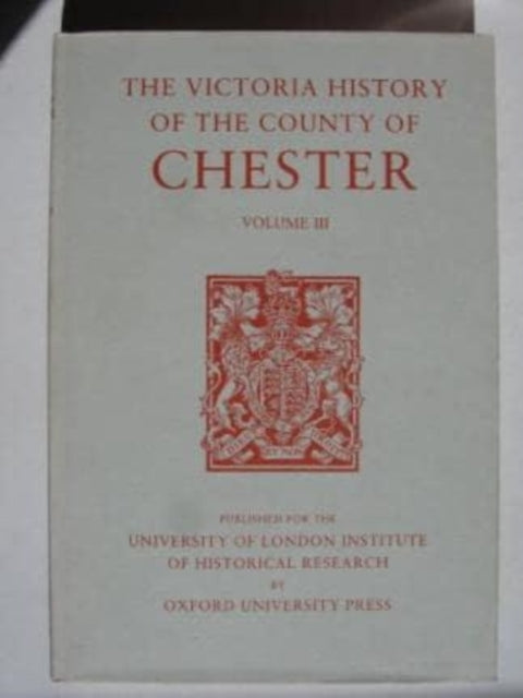 Book cover of: A History of the County of Chester. By: B. E. Harris