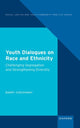 Book cover of: Youth Dialogues on Race and Ethnicity. By: Checkoway
