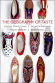 Book cover of: Geography of Taste. By: Dominic McIver Lopes