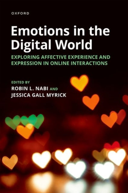 Book cover of: Emotions in the Digital World. By: Robin L. Nabi