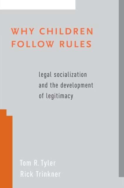 Book cover of: Why Children Follow Rules. By: Tom R. Tyler