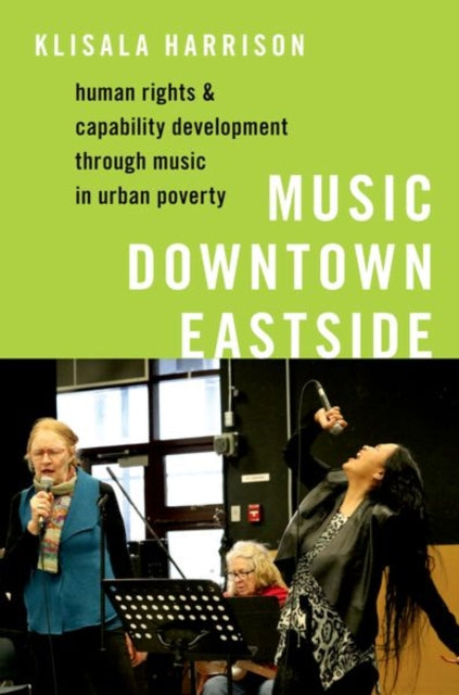 Book cover of: Music Downtown Eastside. By: Klisala Harrison
