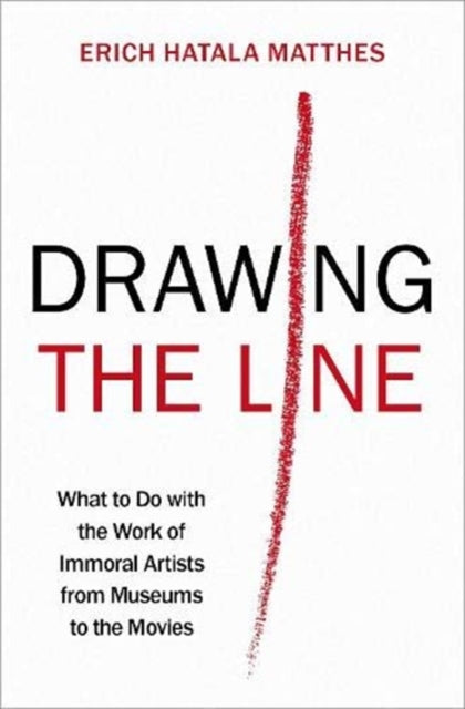 Book cover of: Drawing the Line. By: Erich Hatala Matthes