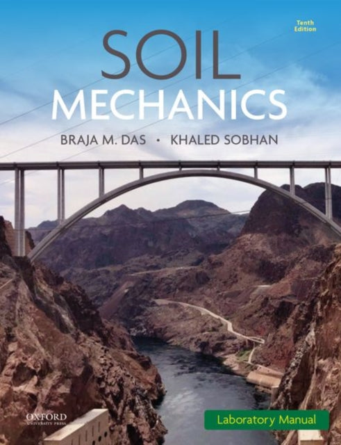 Book cover of: Soil Mechanics Laboratory Manual. By: Braja Das