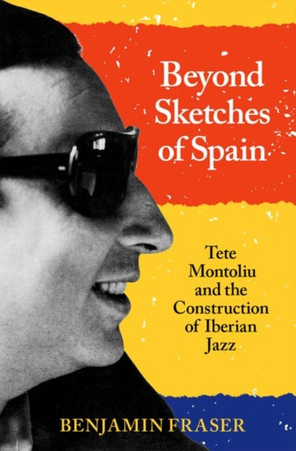 Book cover of: Beyond Sketches of Spain. By: Benjamin Fraser