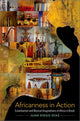 Book cover of: Africanness in Action. By: Juan Diego Díaz
