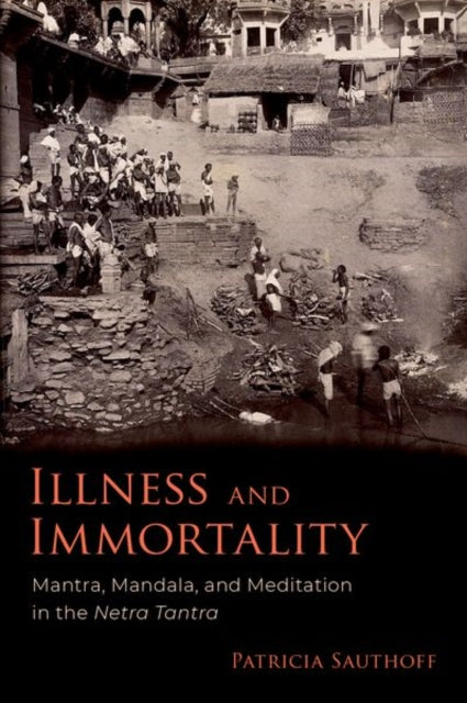 Book cover of: Illness and Immortality. By: Patricia Sauthoff