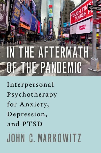 Book cover of: In the Aftermath of the Pandemic. By: John C. Markowitz