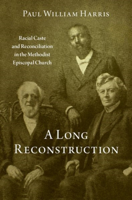 Book cover of: Long Reconstruction. By: Paul William Harris