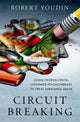 Book cover of: Circuit Breaking. By: Robert Youdin