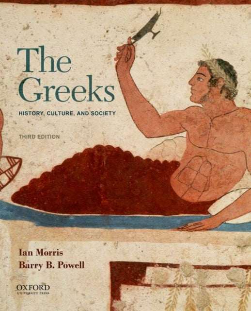 Book cover of: Greeks. By: Ian Morris