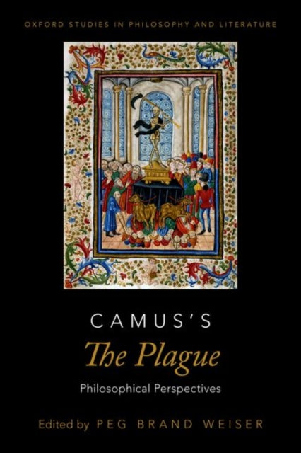 Book cover of: Camus's The Plague. By: Peg Brand Weiser