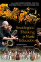 Book cover of: Sociological Thinking in Music Education. By: Carol Frierson-Campbell