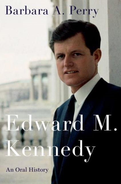 Book cover of: Edward M. Kennedy. By: Barbara A. Perry