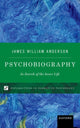 Book cover of: Psychobiography. By: James William Anderson