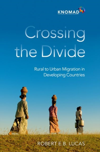 Book cover of: Crossing the Divide. By: Robert E. B. Lucas