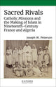 Book cover of: Sacred Rivals. By: Joseph W. Peterson