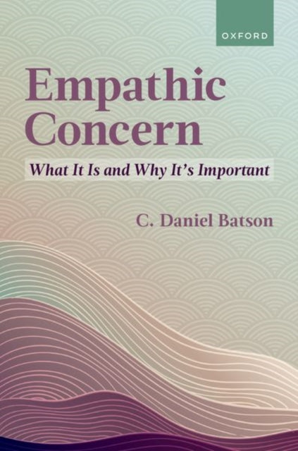 Book cover of: Empathic Concern. By: C. Daniel Batson