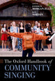 Book cover of: Oxford Handbook of Community Singing. By: Esther M. Morgan-Ellis