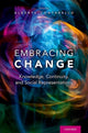 Book cover of: Embracing Change. By: Alberta Contarello
