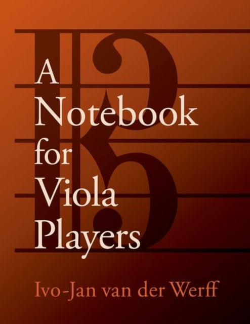 Book cover of: Notebook for Viola Players. By: Ivo-Jan van der Werff